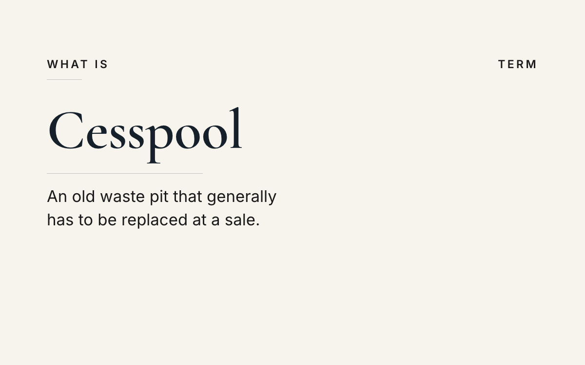 What is a cesspool? An explainer from The JK Realty Group.